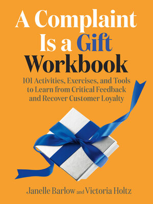 cover image of A Complaint Is a Gift Workbook